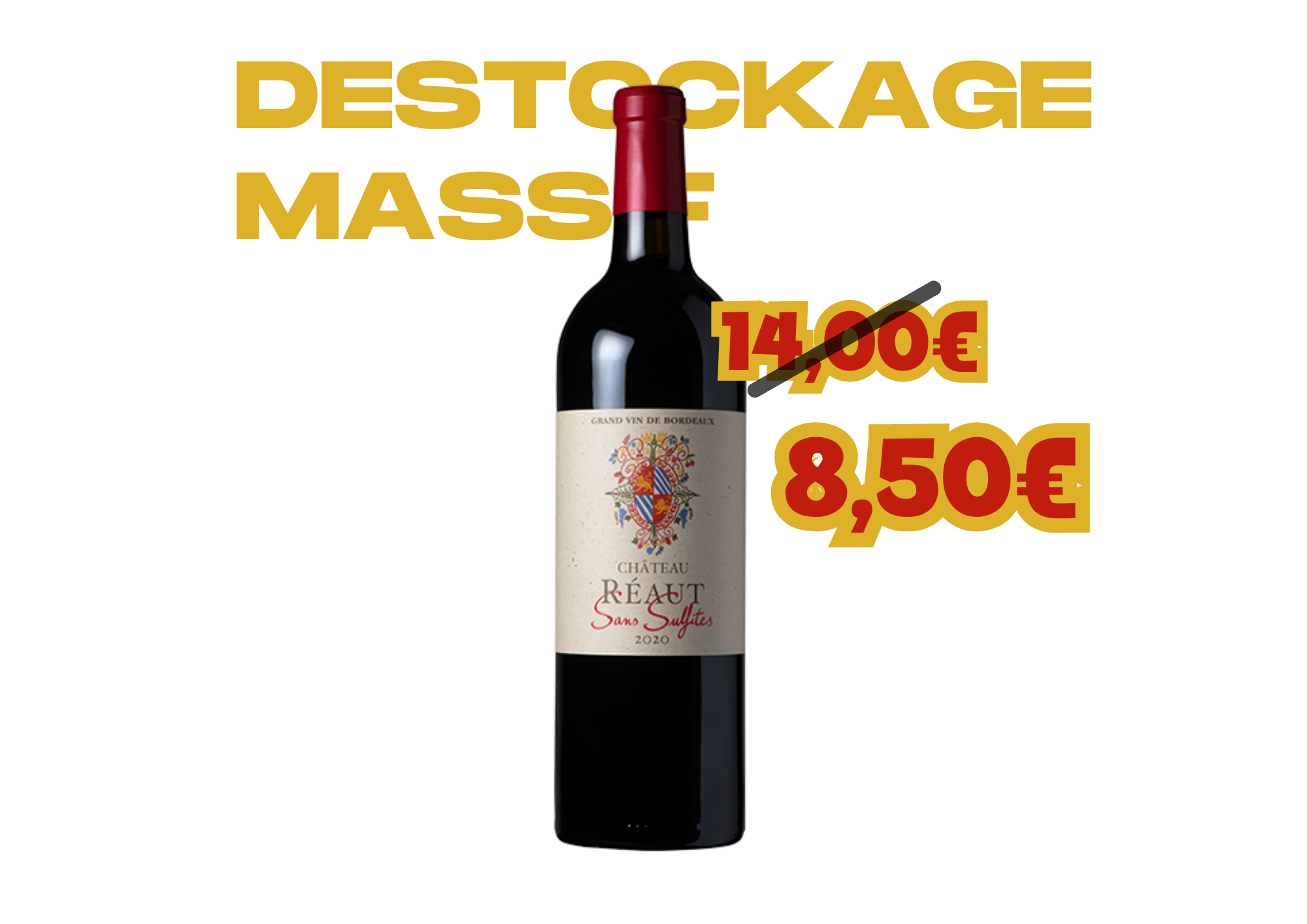 Château Réaut Sans Sulfites