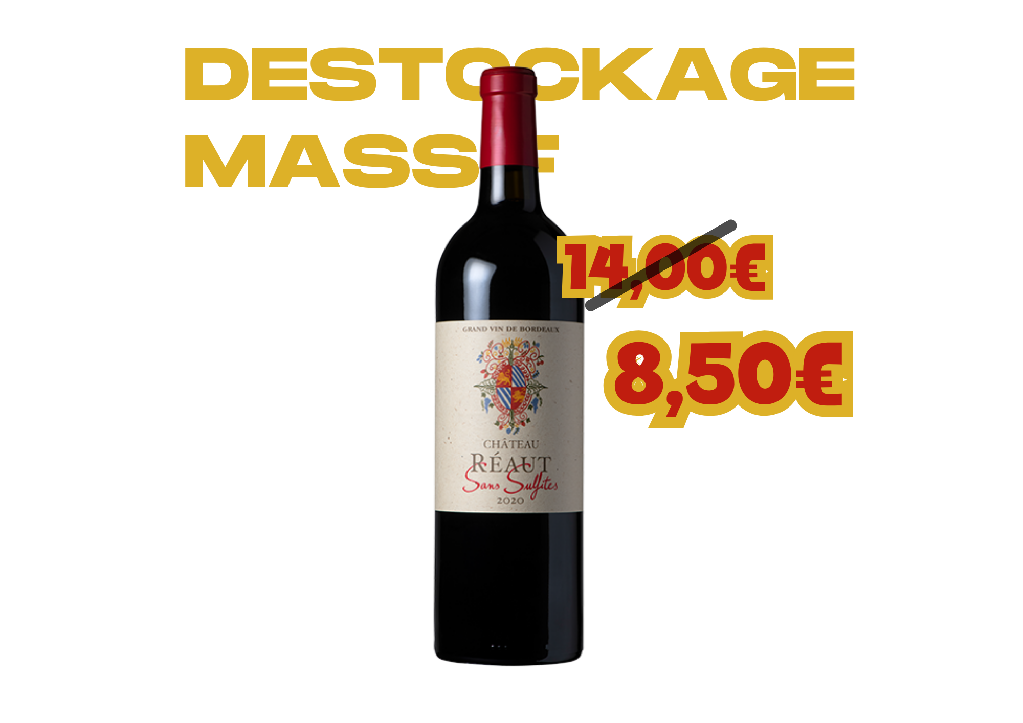 Château Réaut Sans Sulfites